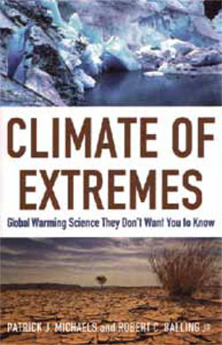 “Climate of Extremes: Global Warming Science They Don’t Want You to Know.”