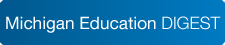 Michigan Education Digest